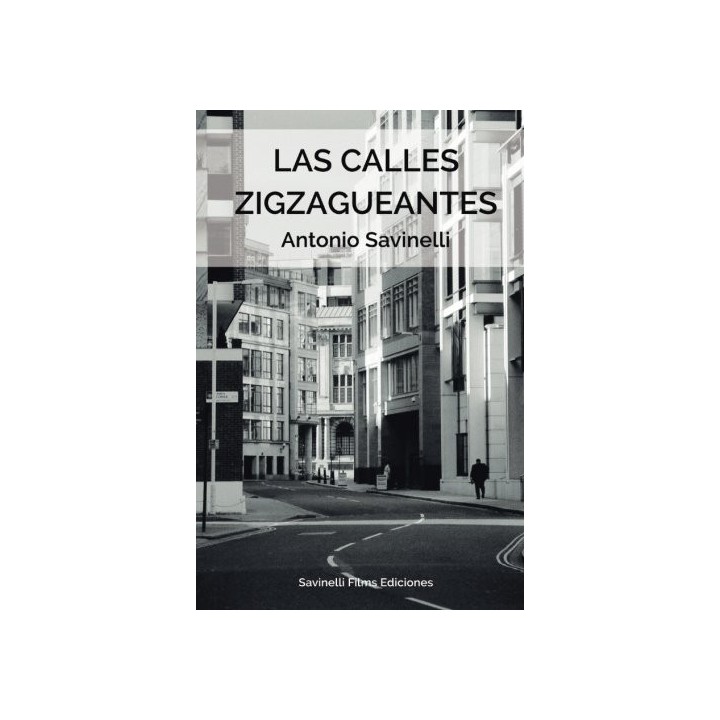 Las Calles Zigzagueantes